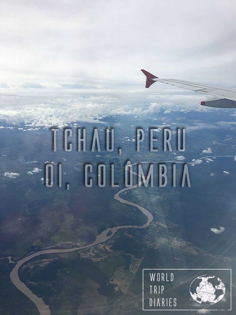O fim da nossa passagem pelo Peru e o começo da viagem pela Colômbia!