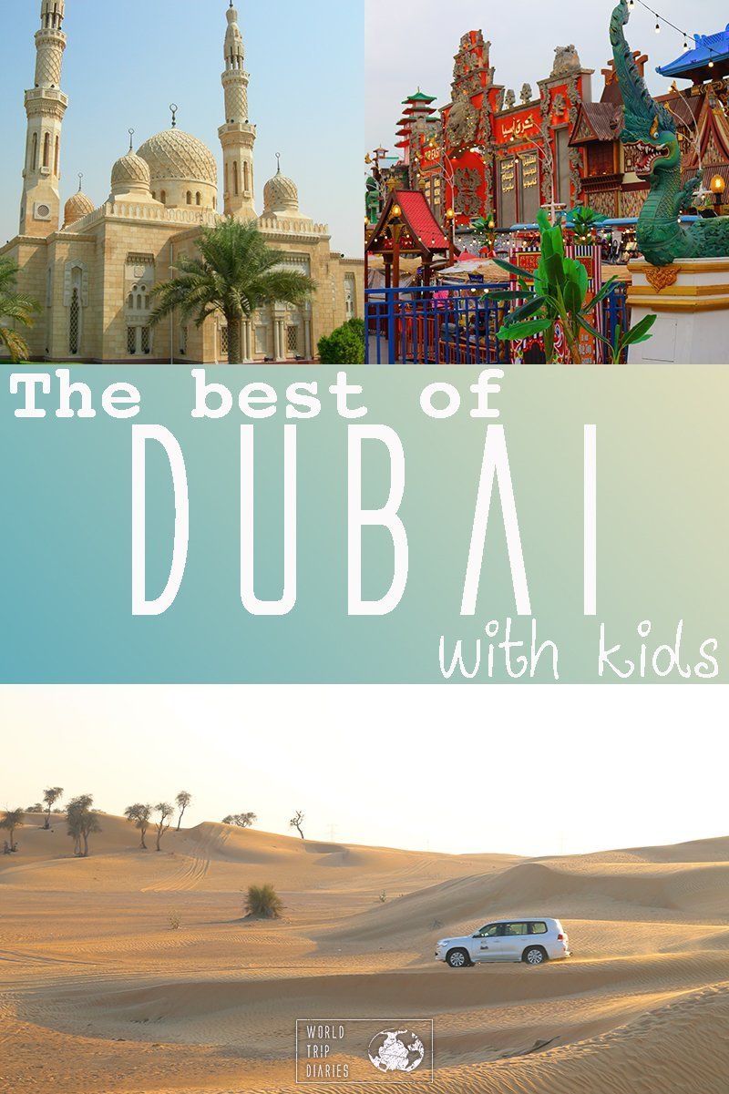 Things to do in Dubai with Kids World Trip Diaries